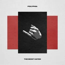 The Most Hated von Polyphia – Cover