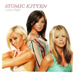 Ladies Night von Atomic Kitten – Album Cover