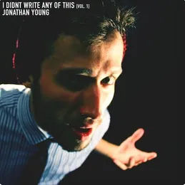 I Didn't Write Any of This (Vol. 1) von Jonathan Young – Album Cover