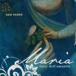 Maria, fiore dell'umanità von Gen Verde – Album Cover