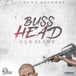 Buss Head von Alkaline – Cover