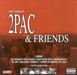 2Pac & Friends von 2Pac – Cover
