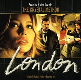 London von The Crystal Method – Album Cover