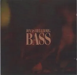 Bass von Jonas Hellborg – Album Cover
