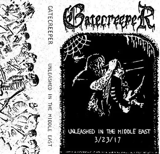 Unleashed in the Middle East von Gatecreeper – Album Cover