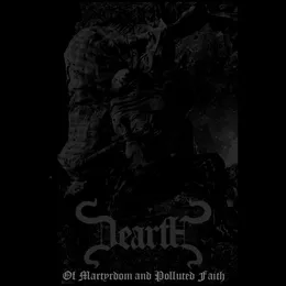 Of Martyrdom and Polluted Faith von Dearth – Cover