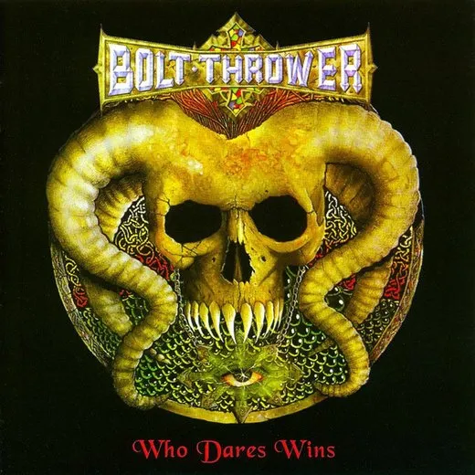 Who Dares Wins von Bolt Thrower – Cover