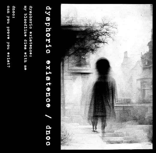 DNOC / Dysphoric Existence II