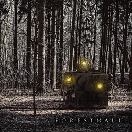 Foresthall von Foresthall – Cover