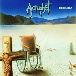 Faded Glory von Acrophet – Album Cover
