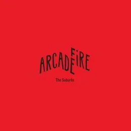 The Suburbs von Arcade Fire – Album Cover