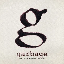 Not Your Kind of People von Garbage – Album Cover