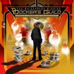 The Heisenberg Diaries - Book A: Sounds Of Future Past von Docker's Guild – Album Cover