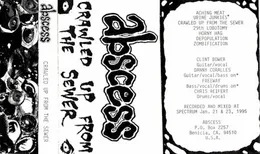 Crawled Up From the Sewer von Abscess – Album Cover