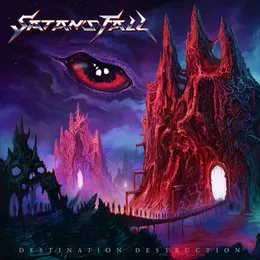 Destination Destruction von Satan's Fall – Album Cover