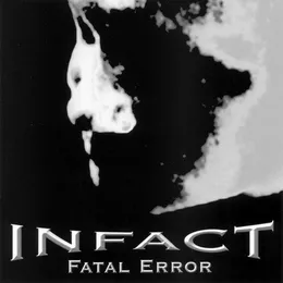 Fatal Error von Infact – Album Cover