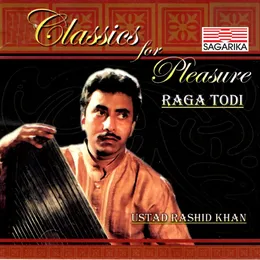 Classics For Pleasure: Raga Todi von Rashid Khan – Album Cover