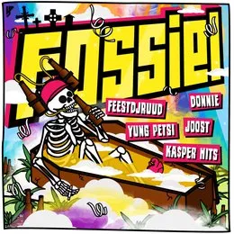 Fossiel von FeestDJRuud – Cover