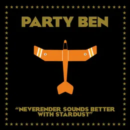 Neverender Sounds Better With Stardust von Party Ben – Cover