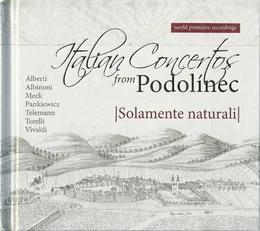 Italian Concertos From Podolínec von Giuseppe Torelli – Album Cover