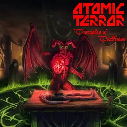 Disciples of Darkness von Atomic Terror – Album Cover