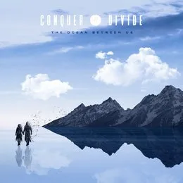 The Ocean Between Us von Conquer Divide – Cover
