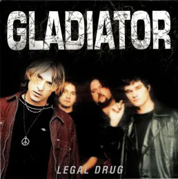 Legal Drug von Gladiator – Album Cover
