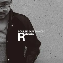 Souled Out Remixed von Makoto – Cover
