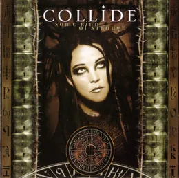 Some Kind of Strange von Collide – Album Cover