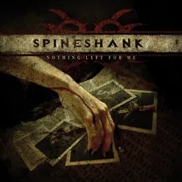 Nothing Left for Me von Spineshank – Album Cover
