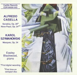 Piano Music of Alfredo Casella and Karol Szymanowski von Alfredo Casella – Album Cover