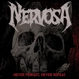 Never Forget, Never Repeat von Nervosa – Cover