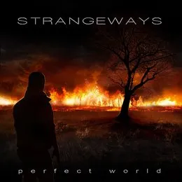 Perfect World von Strangeways – Album Cover