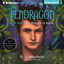Pendragon Book 8: The Pilgrims of Rayne von William Dufris – Cover