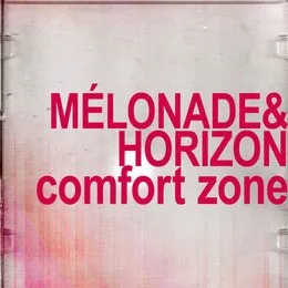 Comfort Zone von Mélonade – Cover