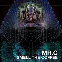 Smell the Coffee von Mr.C – Album Cover