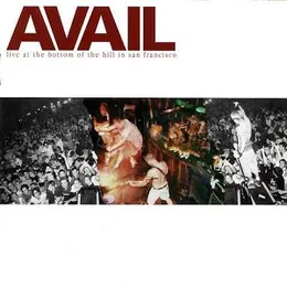Live at the Bottom of the Hill in San Francisco von Avail – Cover