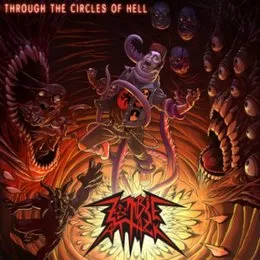Through the Circles of Hell von Zombie Attack – Album Cover