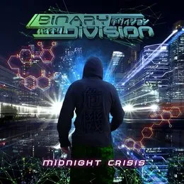 Midnight Crisis von Binary Division – Album Cover