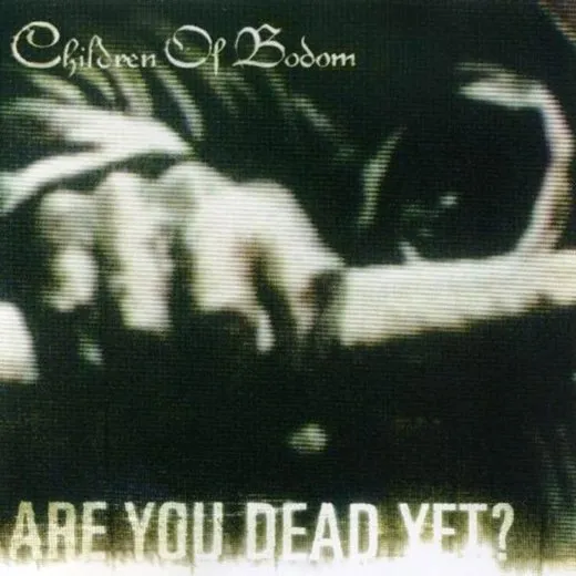 Are You Dead Yet? von Children of Bodom – Album Cover