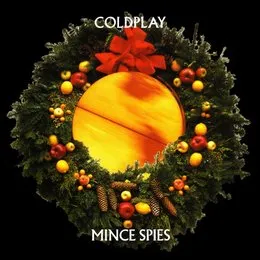 Mince Spies von Coldplay – Cover