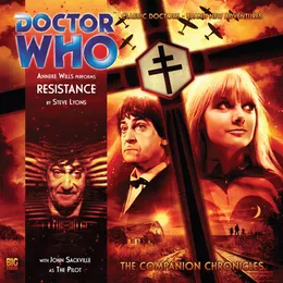 Doctor Who - The Companion Chronicles: Resistance von Steve Lyons – Album Cover