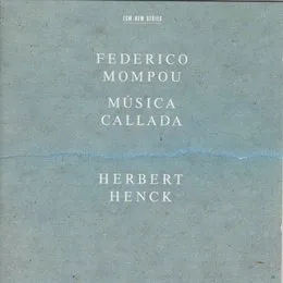 Música callada von Frederic Mompou – Album Cover