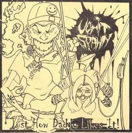Just How Daddy Likes It! / Addicted to Pathological Abnormalities von Lymphatic Phlegm – Album Cover