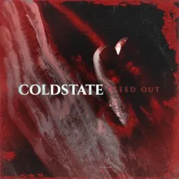 Bleed Out von COLDSTATE – Cover