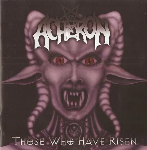 Those Who Have Risen von Acheron – Album Cover