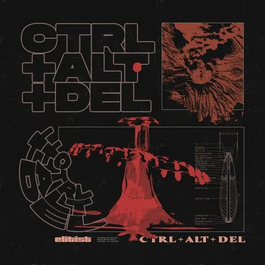 Ctrl Alt Del von Elitist – Album Cover