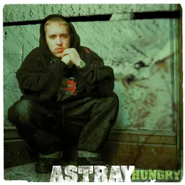 Hungry von Astray – Album Cover