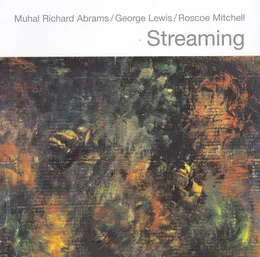 Streaming von Roscoe Mitchell – Album Cover