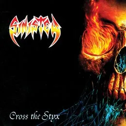 Cross the Styx von Sinister – Album Cover